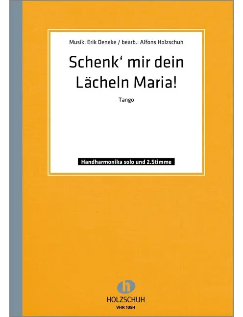 Schenk mir dein Lachen Maria
